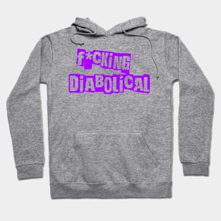 Fking Diabolical - Purple Hoodie